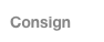 Consign